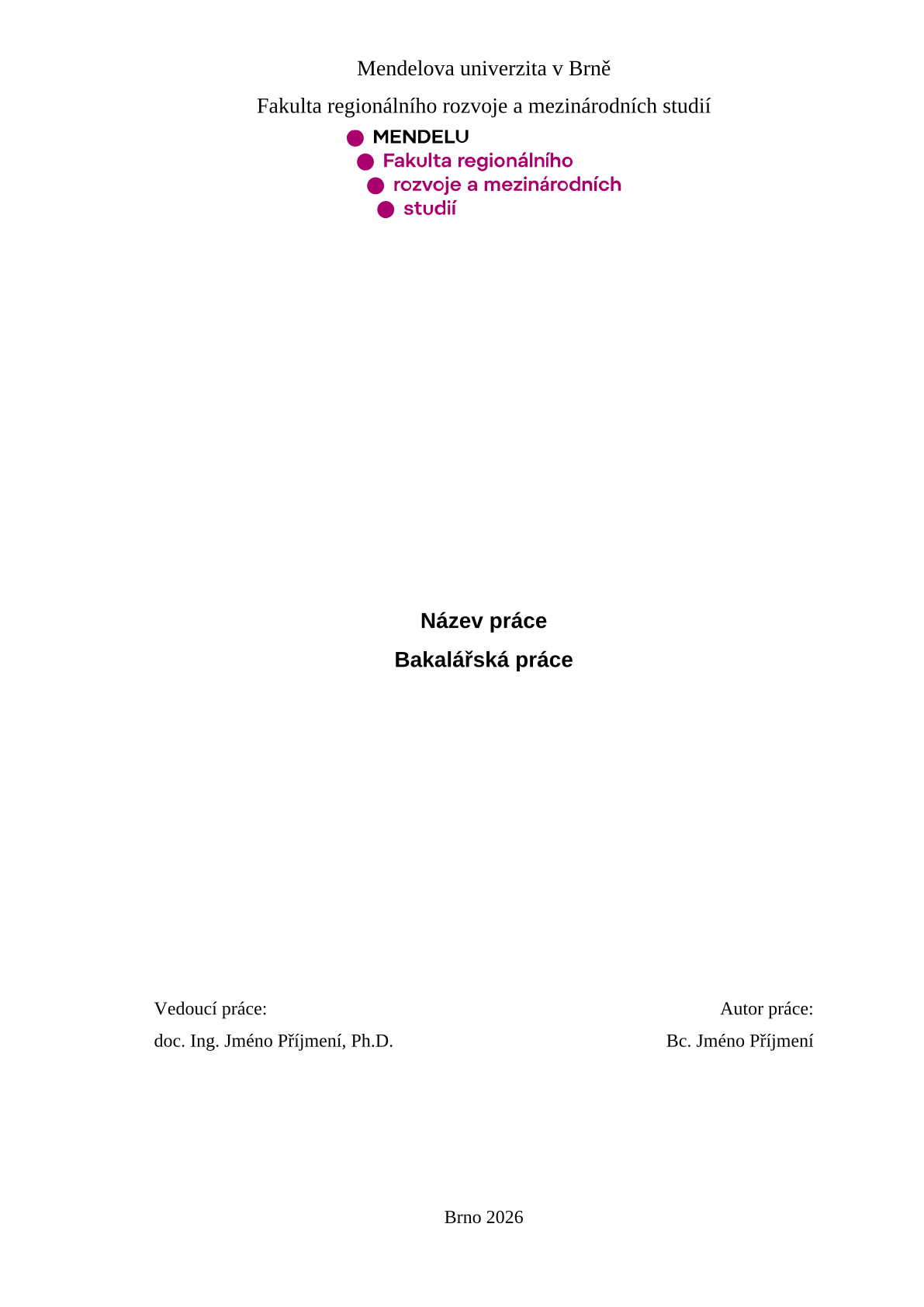 Page 1 du document d’exemple dans le modèle Mémoire MENDELU (FRRMS, LDF, ZF)