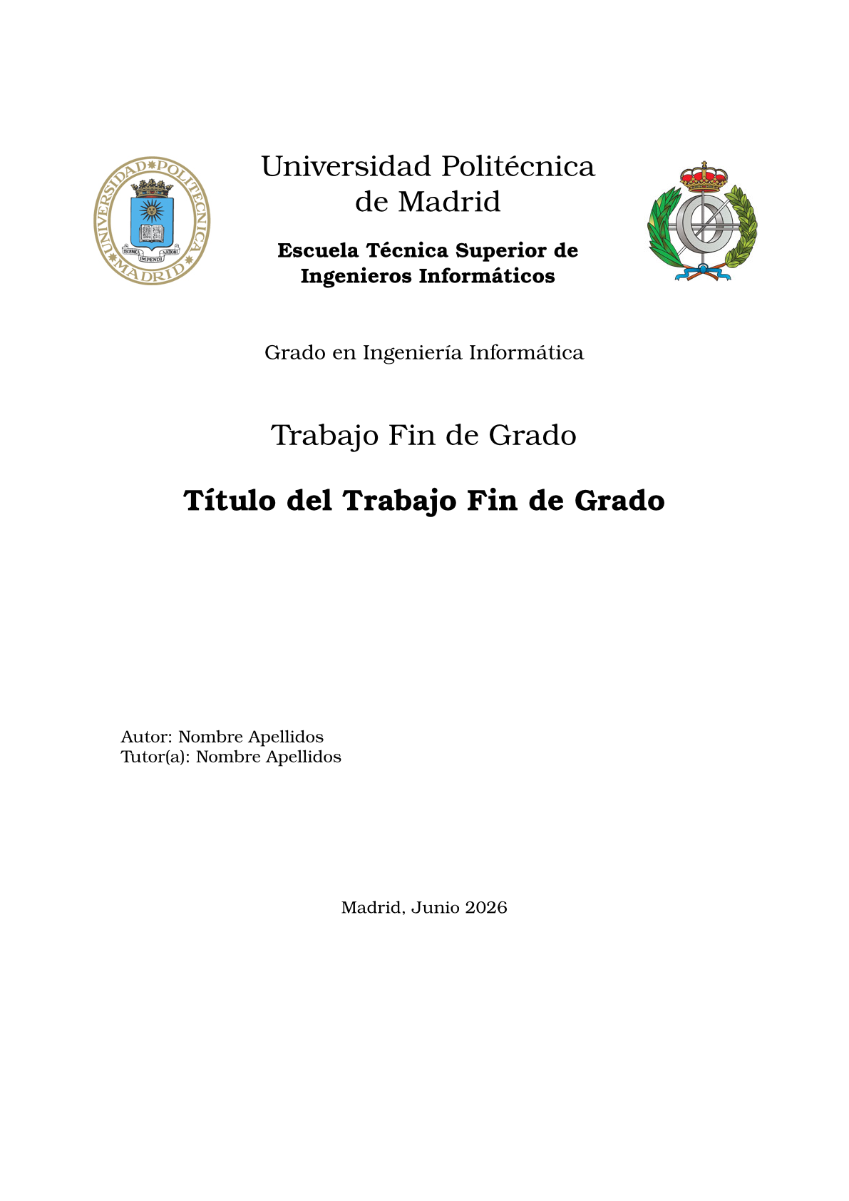 Strana 1 ukázkového dokumentu v šabloně TFG a TFM ETSI Informáticos Universidad Politécnica de Madrid