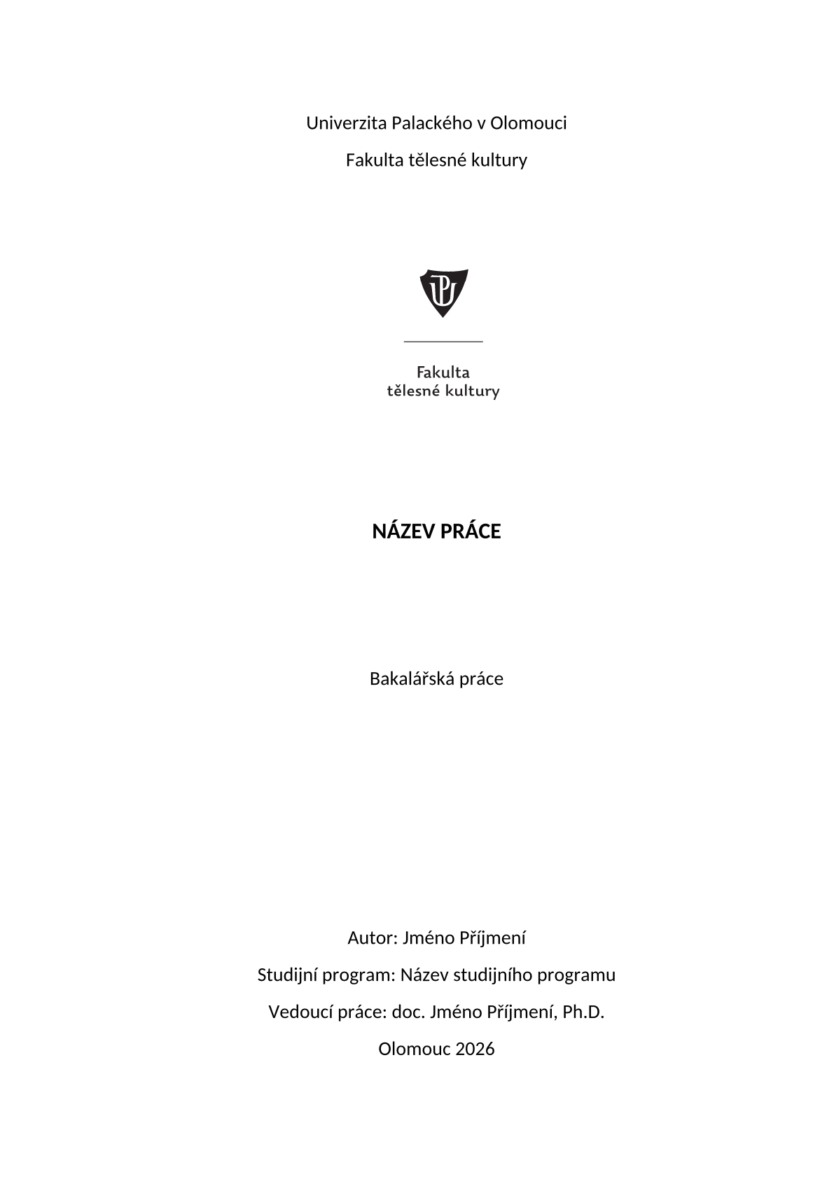Pagina 1 del documento di esempio nel modello Tesi FTK UP di Olomouc