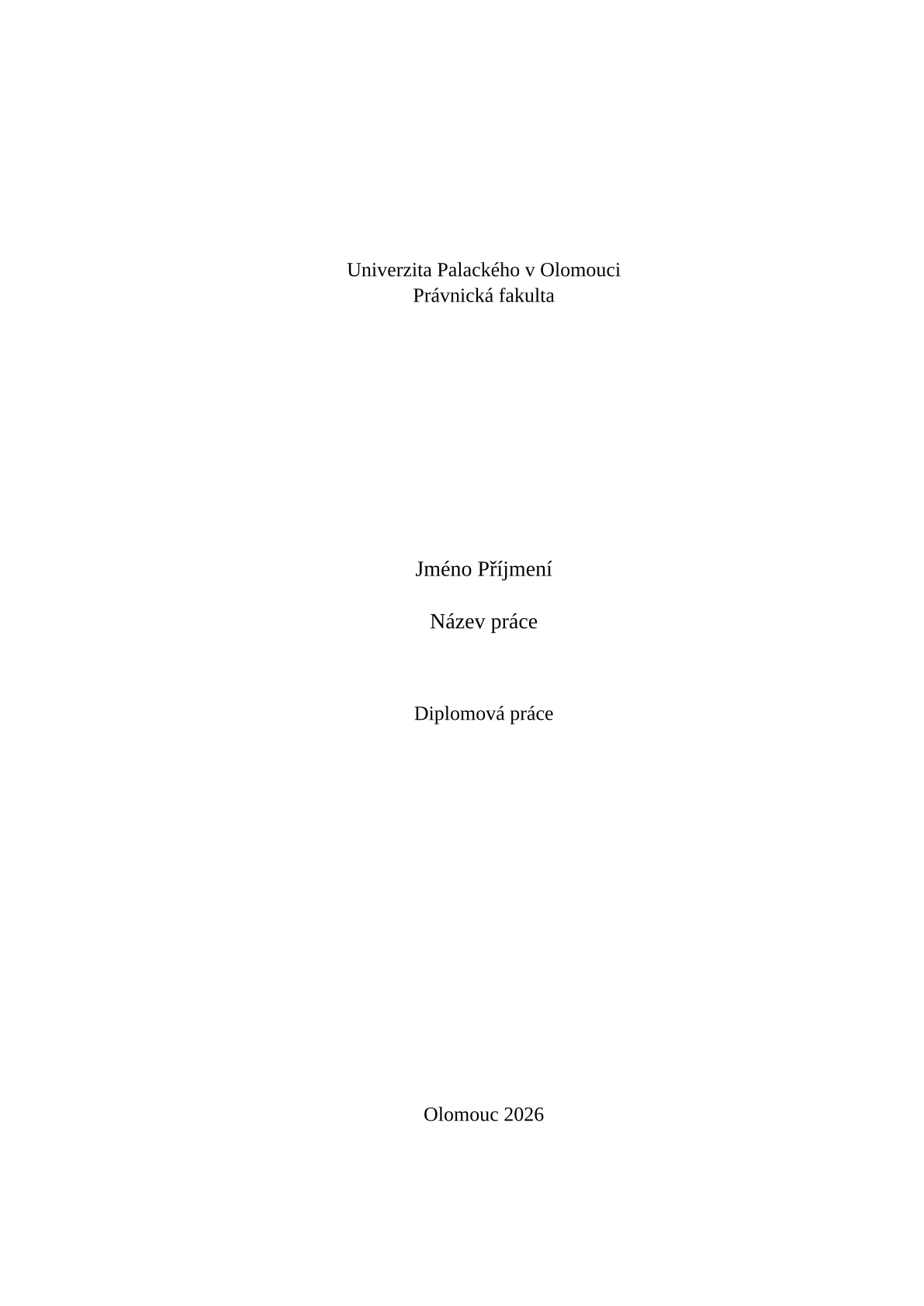 Pagina 1 del documento di esempio nel modello Tesi PF UP di Olomouc