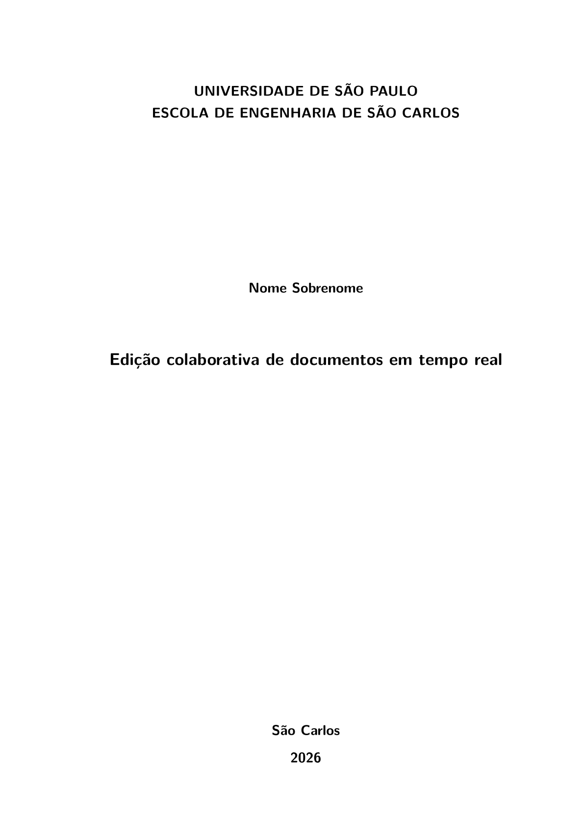 Esimerkkidokumentin sivu 1 mallilla Universidade de São Paulon pro gradu ja väitöskirja (Pacote USPSC)